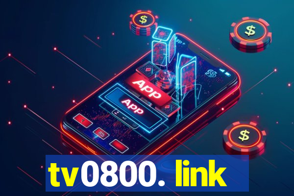 tv0800. link